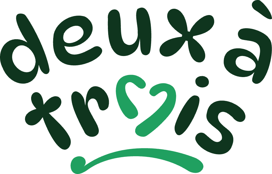 deux à trois